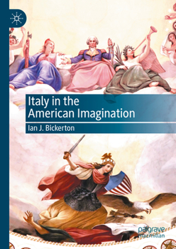 Hardcover Italy in the American Imagination Book