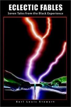 Paperback Eclectic Fables: Seven Tales from the Black Experience Book