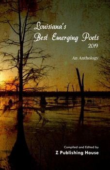 Paperback Louisiana's Best Emerging Poets 2019: An Anthology Book
