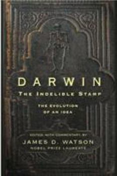 Hardcover Darwin: The Indelible Stamp: The Evolution of an Idea Book