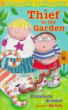 Paperback Thief in the Garden (Mammoth Storybooks) Book