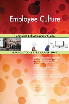 Paperback Employee Culture Complete Self-Assessment Guide Book
