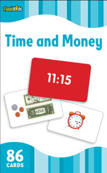Misc. Time and Money (Flash Kids Flash Cards) Book