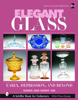 Hardcover Elegant Glass: Early, Depression & Beyond Book