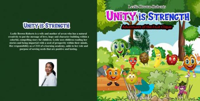 Paperback Unity is Strength: Adventures of the Fruit Clique Book