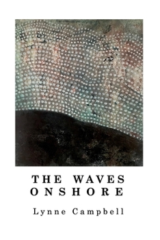 Paperback The Waves Onshore Book