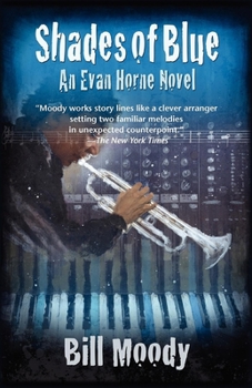 Hardcover Shades of Blue: An Evan Horne Mystery Book