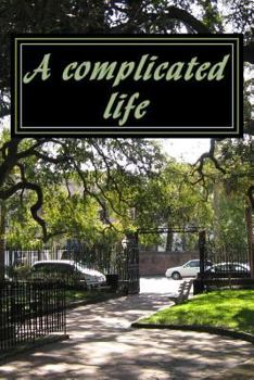 Paperback A complicated life Book