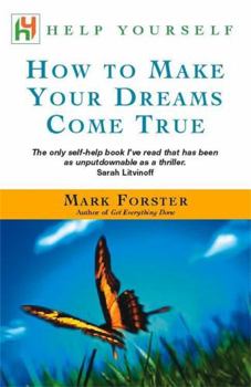 Paperback How to Make Your Dreams Come True Book