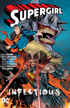 Paperback Supergirl Vol. 3: Infectious Book