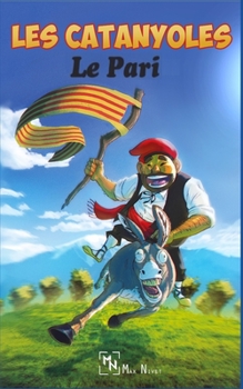 Paperback Les Catanyoles: Le pari [French] Book
