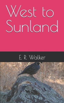 Paperback West to Sunland Book