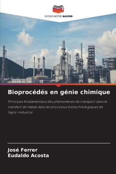 Paperback Bioprocédés en génie chimique [French] Book