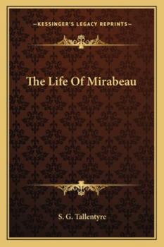 Paperback The Life Of Mirabeau Book