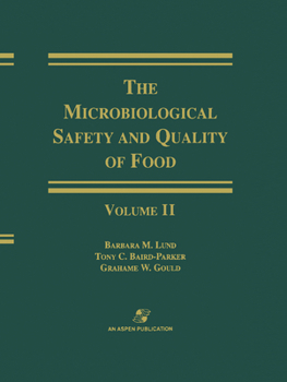 Hardcover Microbiological Safety and Quality of Food Book