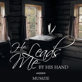Paperback He Leads Me by His Hand Book