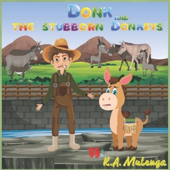 Paperback Donk and the Stubborn Donkeys Book