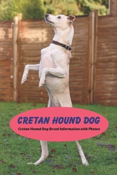 Paperback Cretan Hound Dog: Cretan Hound Dog Breed Information with Photos Book