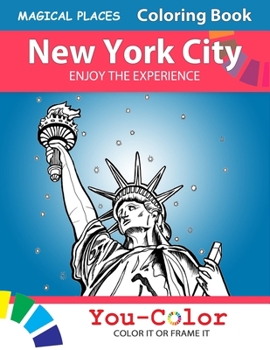 Paperback New York City Enjoy the Experience: Magical Places Coloring Book