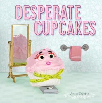 Hardcover Desperate Cupcakes Book