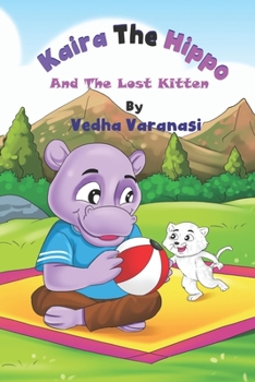 Paperback Kaira The Hippo And The Lost Cat: With Coloring and Tracing Pages Book