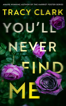 You'll Never Find Me