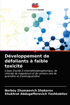 Paperback Développement de défoliants à faible toxicité [French] Book