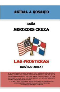 Paperback Doña Mercedes cruza las fronteras: (novela corta) [Spanish] Book