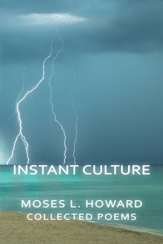 Paperback Instant Culture: Collected Poems Book