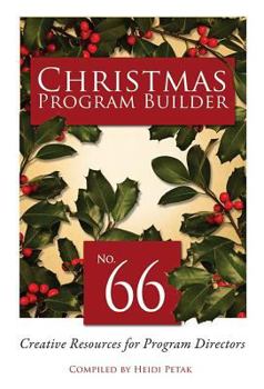 Paperback Christmas Program Builder #66: Creative Resources for Program Directors Book