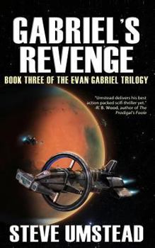 Gabriel's Revenge - Book #3 of the Evan Gabriel Trilogy