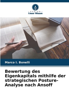 Paperback Bewertung des Eigenkapitals mithilfe der strategischen Posture-Analyse nach Ansoff [German] Book