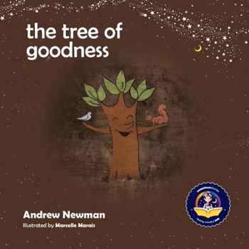 Paperback The Tree of Goodness: Helping children love themselves as they are Book