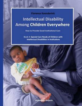 Paperback Intellectual Disability Among Children Everywhere Book