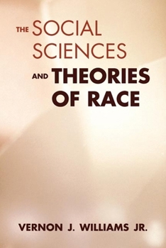 Paperback The Social Sciences & Theories of Race Book