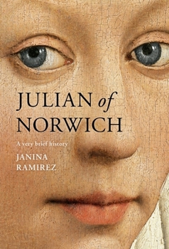 Hardcover Julian of Norwich: A Very Brief History Book