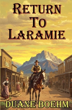 Return To Laramie