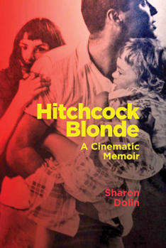 Paperback Hitchcock Blonde: A Cinematic Memoir Book