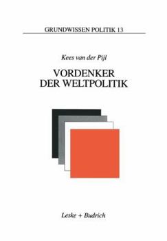 Paperback Vordenker Der Weltpolitik: Einführung in Die Internationale Politik Aus Ideengeschichtlicher Perspektive [German] Book