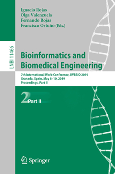 Paperback Bioinformatics and Biomedical Engineering: 7th International Work-Conference, Iwbbio 2019, Granada, Spain, May 8-10, 2019, Proceedings, Part II Book