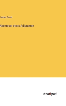 Hardcover Abenteuer eines Adjutanten [German] Book