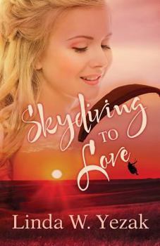 Paperback Skydiving to Love Book