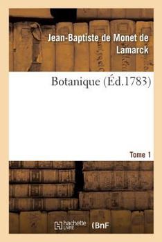 Paperback Botanique. Tome 1 [French] Book