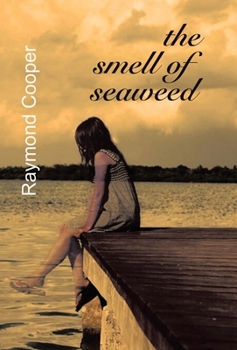 Hardcover The Smell of Seaweed Book