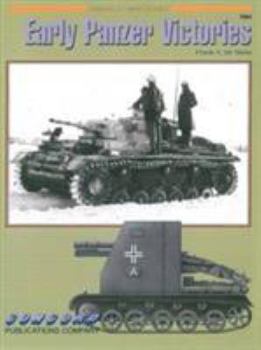 Paperback Early Panzer Victories (Armor at War Series 7064) Book