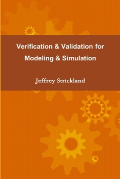 Paperback Verification and Validation for Modeling and Simulation Book