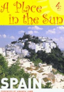 A " Place in the Sun " : Spain (Place in the Sun)