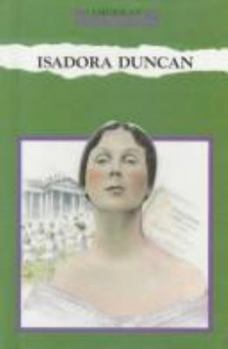 Isadora Duncan (American Troublemakers)