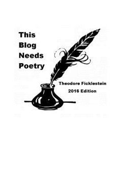 Paperback This Blog Needs Poetry: 2016 Edition Book