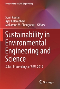 Paperback Sustainability in Environmental Engineering and Science: Select Proceedings of Sees 2019 Book